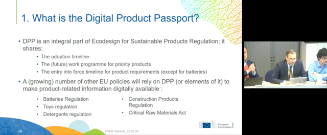 The European Commission updated companies on Digital Product Passport
requirements via a webinar in May
2024